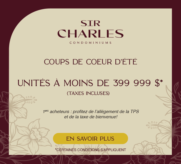 Coups de coeur - Unités à moins de 399 999$*